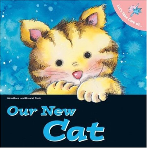 Beispielbild fr Let's Take Care of Our New Cat zum Verkauf von Better World Books