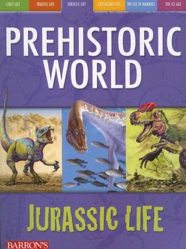 9780764134784: Jurassic Life (Prehistoric World)