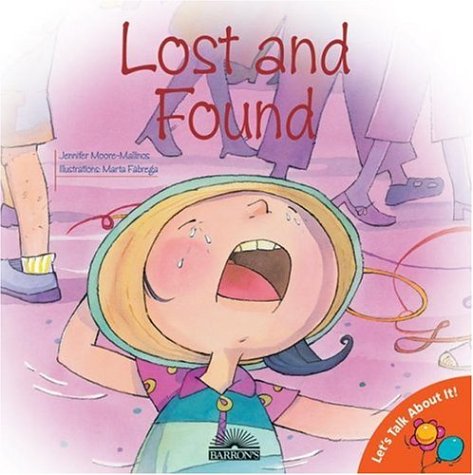 9780764135101: Lost And Found (Let's Talk About It Books)