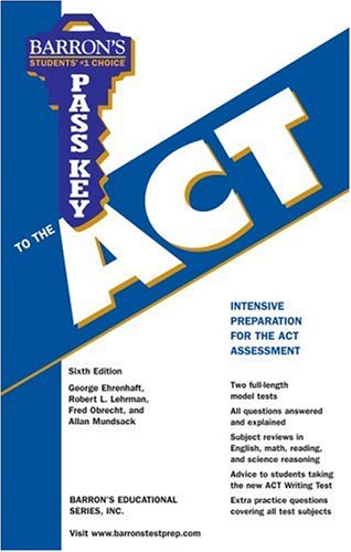 Beispielbild fr Pass Key to the ACT (Barron's Educational Series: Pass Key) zum Verkauf von Wonder Book