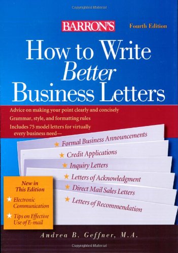9780764135392: How to Write Better Business Letters