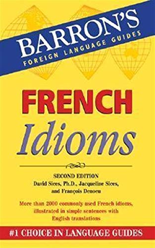 Beispielbild fr French Idioms (Barron's Idiom Series) zum Verkauf von SecondSale