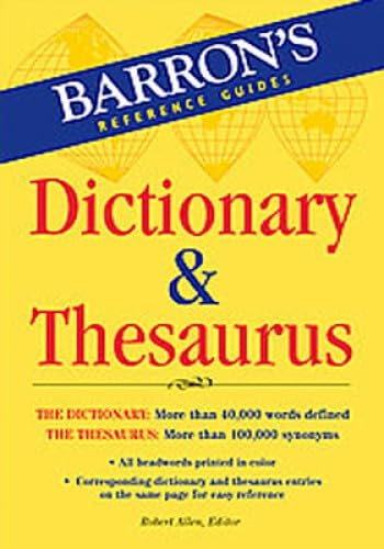 Imagen de archivo de Barron's Dictionary & Thesaurus (Barron's Reference Guides) a la venta por Gulf Coast Books