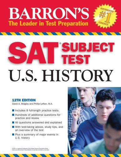 Imagen de archivo de Barron's SAT Subject Test in U.S. History (Barron's How to Prepare for the Sat II United States History) a la venta por BookHolders