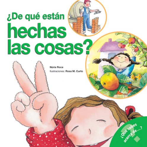 9780764136528: de Que Estan Hechas las Cosas? (What Do You Know About? Books)