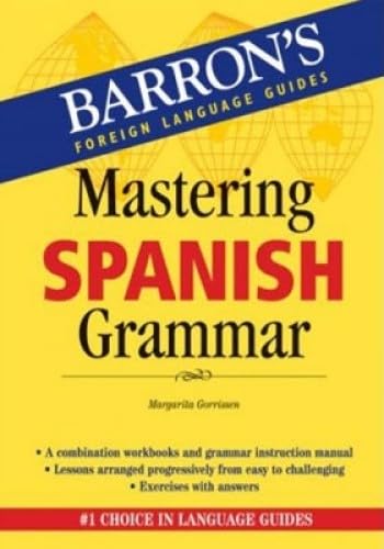 Beispielbild fr Mastering Spanish Grammar zum Verkauf von Better World Books