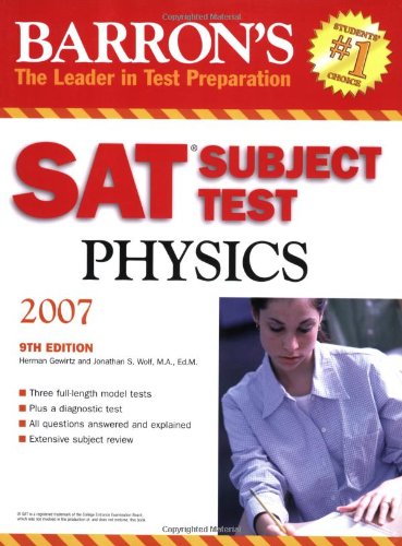 9780764136634: Barron's SAT Subject Test 2007: Physics