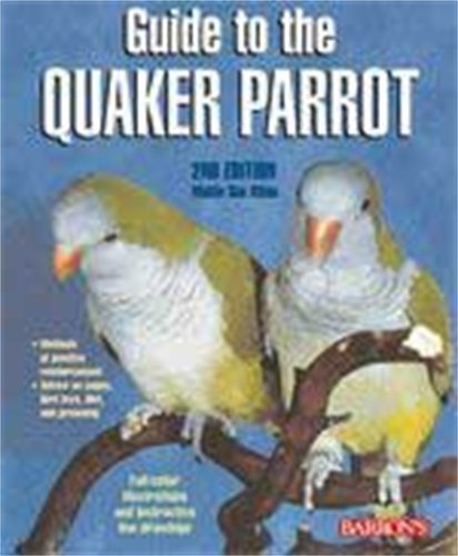 Beispielbild fr Guide to the Quaker Parrot zum Verkauf von Half Price Books Inc.