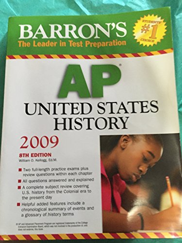 Stock image for Barron's AP United States History 2009 (Barron's How to Prepare for the Ap United States History Advanced Placement Examination) for sale by BookHolders