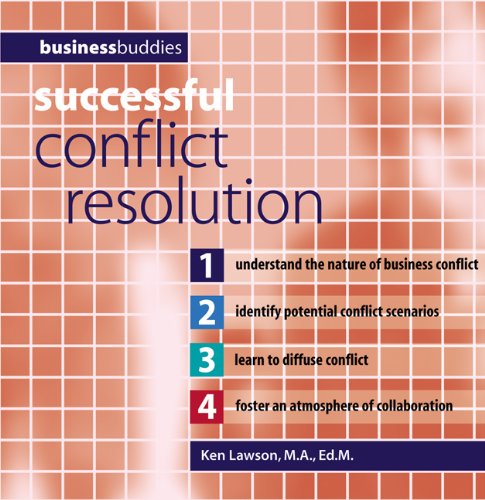 Successful Conflict Resolution (Business Buddies Series) - Lawson, Ken