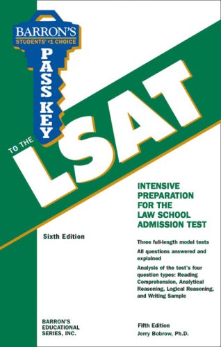 Pass Key to the LSAT (Barron*s Pass Key) - Bobrow Ph.D., Jerry