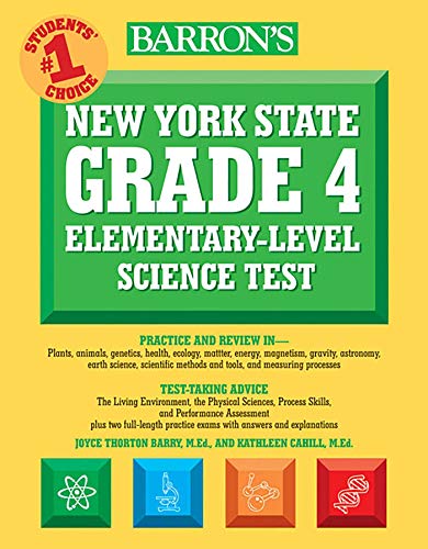 Stock image for New York State Grade 4 Elementary-Level Science Test (Barron's Test Prep NY) for sale by ZBK Books
