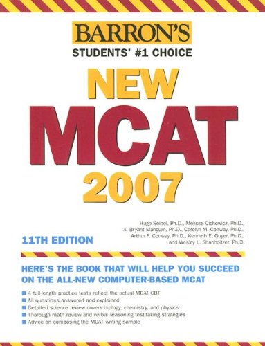 9780764137549: Barron's New MCAT, 2007 (Barron's How to Prepare for the New Medical College Admission Test Mcat)