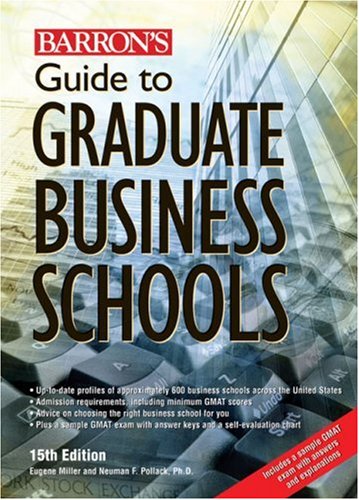 Stock image for Guide to Graduate Business Schools (Barrons Guide to.) for sale by HPB-Movies