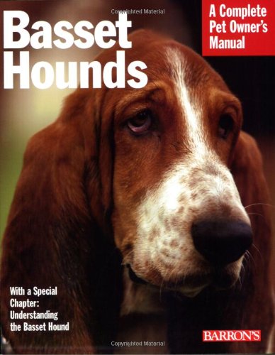Imagen de archivo de Basset Hounds (Complete Pet Owner's Manual) a la venta por Wonder Book