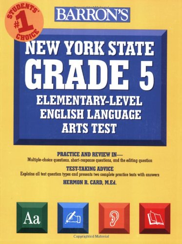 Beispielbild fr Barrons New York State Grade 5 Elementary-Level English Language Arts Test zum Verkauf von Bookoutlet1