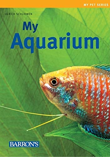 Beispielbild fr My Aquarium (My Pet Series) zum Verkauf von Wonder Book