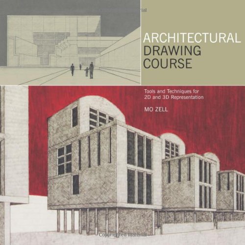 Imagen de archivo de Architectural Drawing Course: Tools and Techniques for 2D and 3D Representation a la venta por ZBK Books