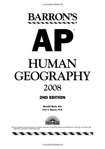 Beispielbild fr AP Human Geography 2008 zum Verkauf von Better World Books