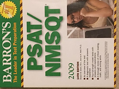 Barron's PSAT/NMSQT (BARRON'S HOW TO PREPARE FOR THE PSAT NMSQT PRELIMINARY SCHOLASTIC APTITUDE TEST/NATIONAL MERIT SCHOLARSHIP QUALIFYING TEST) (9780764138690) by Green M.A., Sharon Weiner; Wolf Ph.D., Ira K.