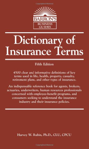 Beispielbild fr Dictionary of Insurance Terms (Barrons Business Guides) zum Verkauf von Read&Dream