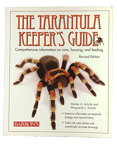 9780764138850: The Tarantula Keeper's Guide: Comprehensive Information on Care, Housing, and Feeding