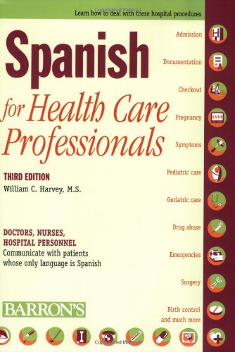 9780764139284: Spanish for Health Care Professionals (English and Spanish Edition)