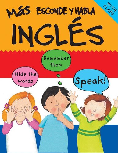 Imagen de archivo de more Esconde Habla Ingles: More English for Spanish-Speaking Kids a la venta por ThriftBooks-Atlanta