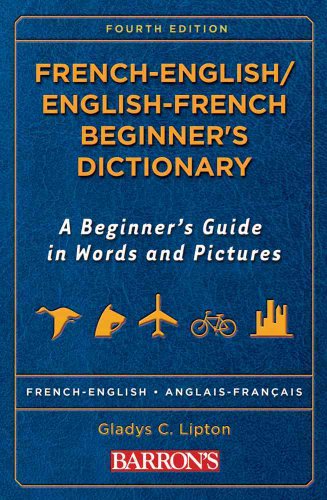 9780764139758: French Beginner's Bilingual Dictionary (Barron's Beginner's Bilingual Dictionaries)
