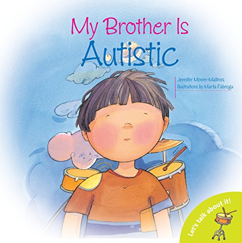 Beispielbild fr My Brother Is Autistic zum Verkauf von Better World Books
