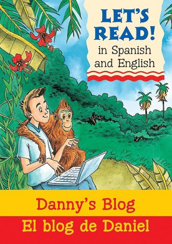 Imagen de archivo de Danny's Blog/El Blog de Daniel a la venta por ThriftBooks-Dallas