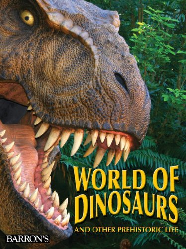 9780764140822: World of Dinosaurs: And Other Prehistoric Life