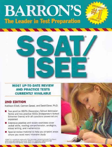 Beispielbild fr SSAT/ISEE: Secondary School Admissions Test/Independent School Entrance Exam (Barron's: The Leader in Test Preparation) zum Verkauf von Your Online Bookstore