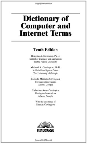Beispielbild fr Dictionary of Computer and Internet Terms (Barron's Business Dictionaries) zum Verkauf von GoldenWavesOfBooks