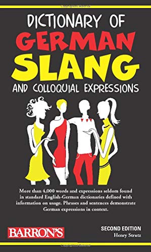 Stock image for Dictionary of German Slang and Colloquial Expressions for sale by Jenson Books Inc
