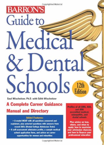 Imagen de archivo de Barron's Guide to Medical & Dental Schools a la venta por Half Price Books Inc.