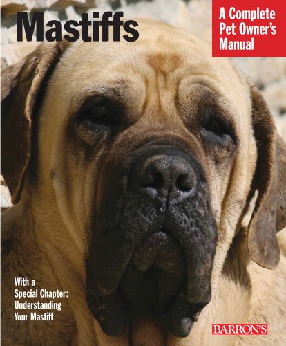 Stock image for Mastiffs (Complete Pet Owner's Manual) for sale by Your Online Bookstore