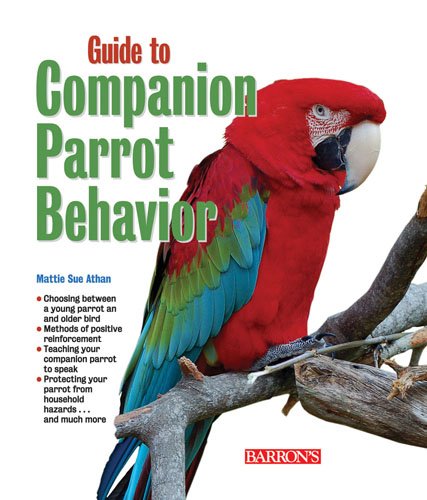 Beispielbild fr Guide to Companion Parrot Behavior zum Verkauf von Hawking Books