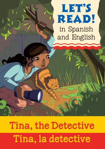 Imagen de archivo de Tina the Detective / Tina la detective (Let's Read! Books) (Spanish and English Edition) a la venta por HPB Inc.