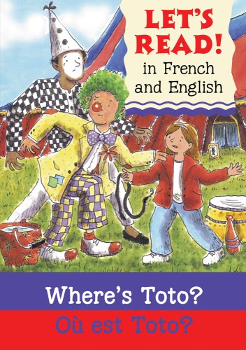 Stock image for Where's Toto?/Ou Est Toto? for sale by ThriftBooks-Dallas