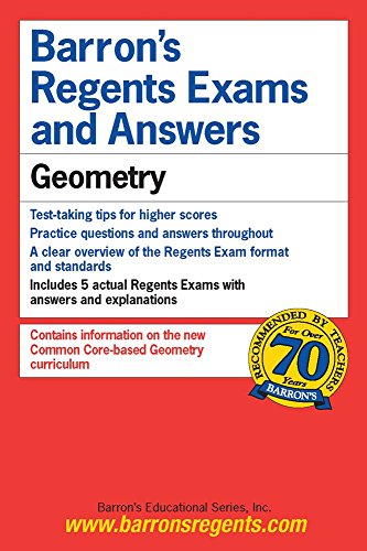 Beispielbild fr Barron's Regents Exams and Answers Geometry (Barron's Regents Exams and Answers Books) zum Verkauf von SecondSale
