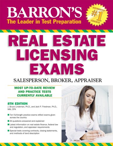 Barron's Real Estate Licensing Exams: Salesperson, Broker, Appraiser (Barron's: The Leader in Test Preparation) (9780764142376) by Lindeman Ph.D., J. Bruce; Friedman Ph.D., Jack P.