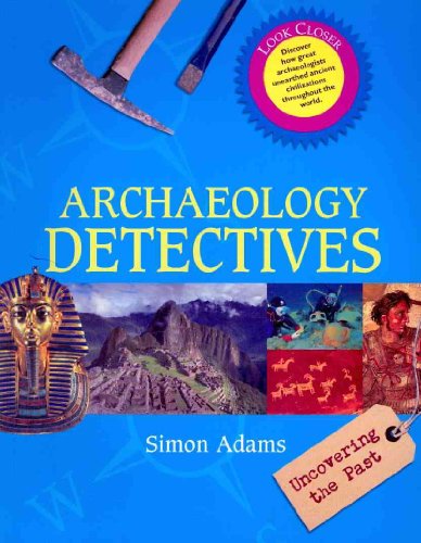 9780764142734: Archaeology Detectives