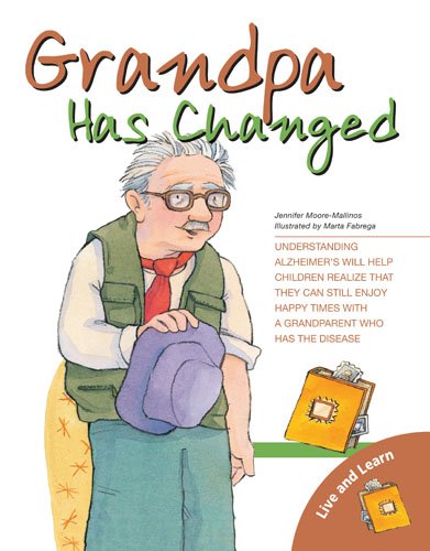 9780764142826: Grandpa Has Changed (Live and Learn Series)