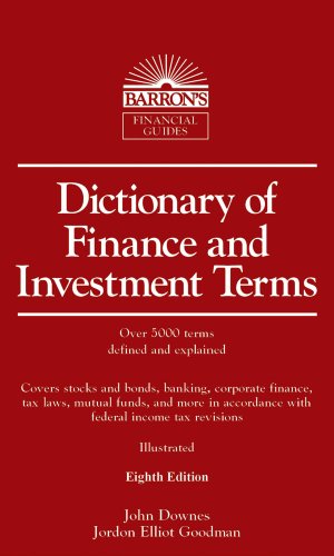 Imagen de archivo de Dictionary of Finance and Investment Terms (Barrons Business Dictionaries) a la venta por Goodwill