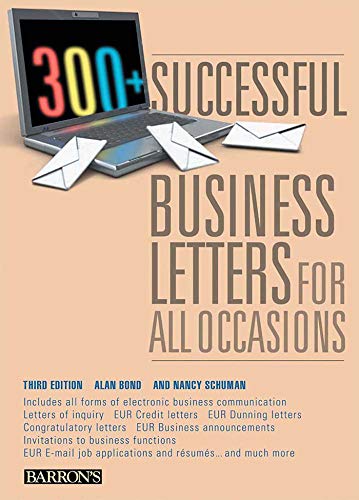 Stock image for 300+ Successful Business Letters for All Occasions for sale by Better World Books: West