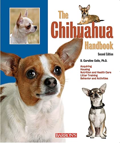 Beispielbild fr The Chihuahua Handbook (B.E.S. Pet Handbooks) zum Verkauf von Dream Books Co.