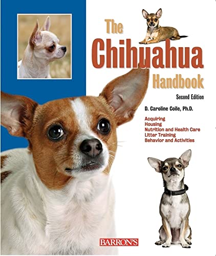 Stock image for The Chihuahua Handbook (B.E.S. Pet Handbooks) for sale by Dream Books Co.
