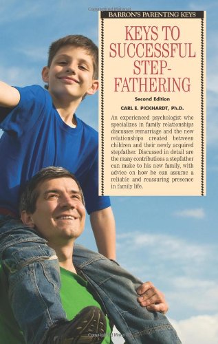 Stock image for Keys to Successful Stepfathering (Barron's Parenting Keys) for sale by Jenson Books Inc