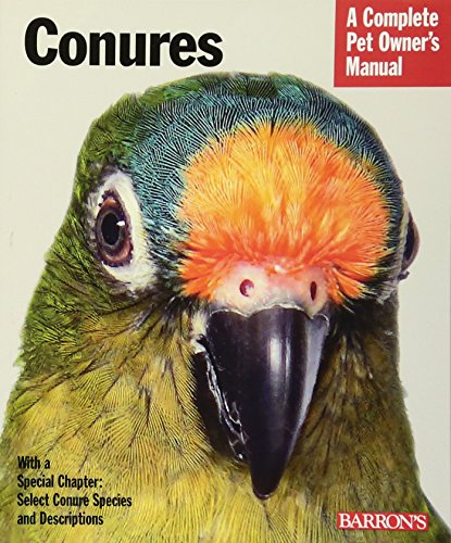 9780764143663: Conures Pom (Pet Owner's Manuals)